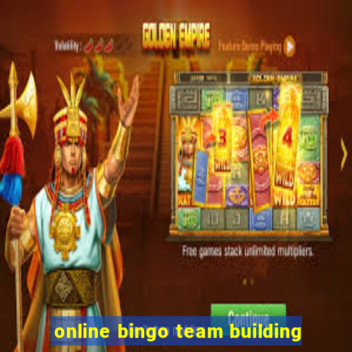 online bingo team building